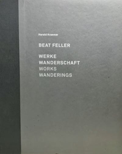 beat feller - werke wanderschaft